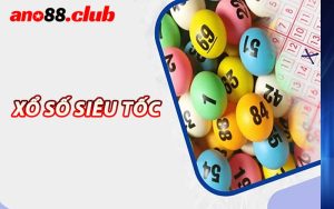 Xổ Số Siêu Tốc